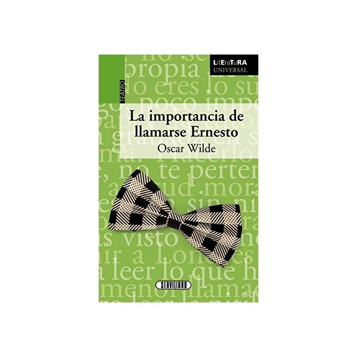 La Importancia de llamarse Ernesto